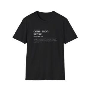 Common Sense T-shirt